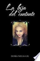 La Hija Del Cantante