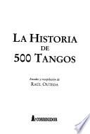 La historia de 500 tangos