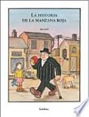 La historia de la manzana roja
