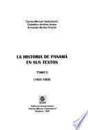 La historia de Panamá en sus textos: 1903-1968