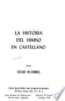 La historia del himno en castellano