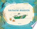 La historia del Rainbow Warrior