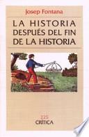 La historia después del fin de la historia