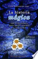 La historia mágica