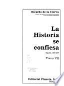 La historia se confiesa