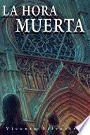 La Hora Muerta: Cr