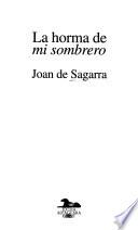 La horma de mi sombrero