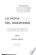 La Hoya del Amazonas Tomo I