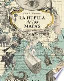 La huella de los mapas
