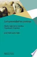 La humanidad en camino