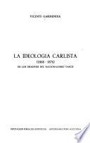 La ideología carlista (1868-1876)
