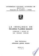 La ideología de Ricardo Flores Magón