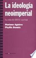 La ideología neoimperial