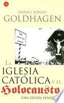 La Iglesia católica y el Holocausto