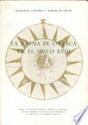 La Iglesia de Oaxaca en el siglo XVIII