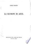 La ilusión es azul