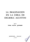 La imaginación en la obra de Delmira Agustini