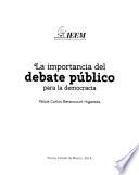 La importancia del debate público para la democracia