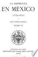 La imprenta en México, 1539-1821