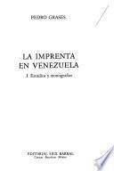 La imprenta en Venezuela: Estudios y monografías