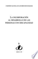 La incorporación al desarrollo de las personas con discapacidad