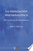 La indagación psicoanalítica
