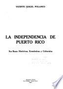 La independencia de Puerto Rico