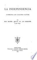La independencia