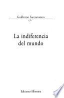La indiferencia del mundo