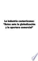 La industria costarricense