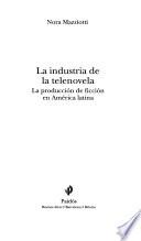 La industria de la telenovela