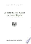 La industria del azúcar en Nueva España