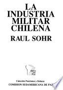 La industria militar chilena