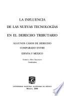 La influencia de las nuevas tecnologías en el derecho tributario