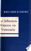La influencia francesa en Venezuela