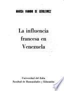 La influencia francesa en Venezuela