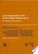 La inmigración en la Comunidad Valenciana