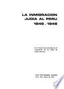 La inmigración judía al Perú, 1848-1948
