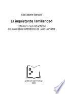 La inquietante familiaridad