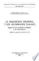La Inquisición española y los alumbrados (1509-1667)