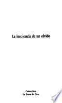 La insolencia de un olvido
