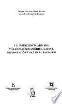 La insurgencia armada y el Estado en América Latina