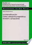 La intensificación como categoría pragmática: revisión y propuesta