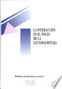 La interacción en el inicio de la lectoescritura