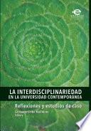 La interdisciplinariedad en la universidad contemporánea