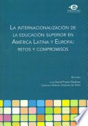 La internacionalización de la educación superior en América Latina y Europa: retos y compromisos