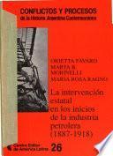 La intervención estatal en los inicios de la industria petrolera, 1887-1918