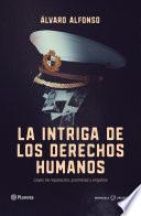 La intriga de los derechos humanos