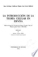 La introducción de la teoría celular en España