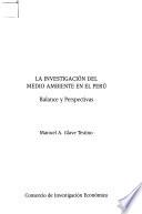 La investigación del medio ambiente en el Perú